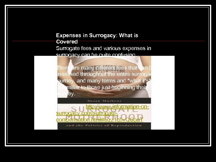 Expenses in Surrogacy: What is Covered Surrogate fees and various expenses in surrogacy can