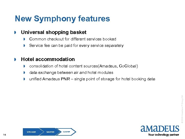New Symphony features » Universal shopping basket » » » Common checkout for different