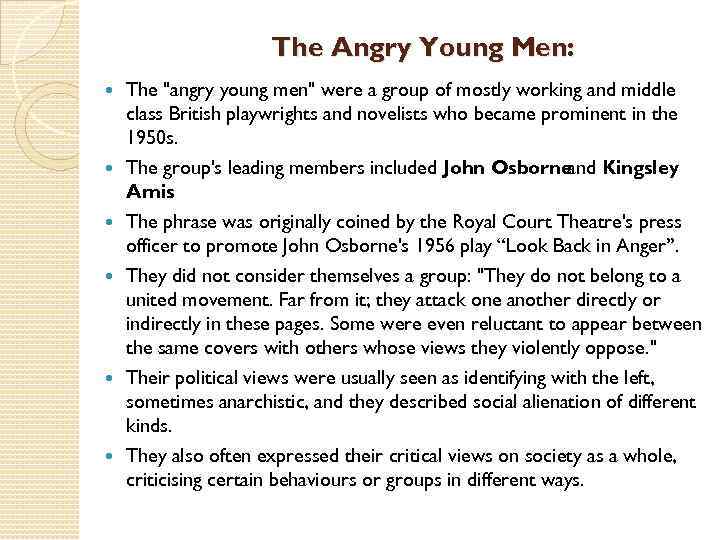 The Angry Young Men: The 