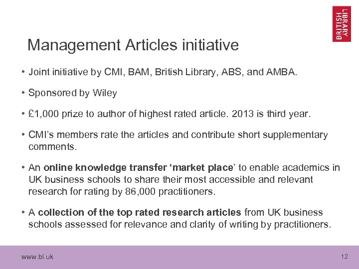 Management Articles initiative • Joint initiative by CMI, BAM, British Library, ABS, and AMBA.