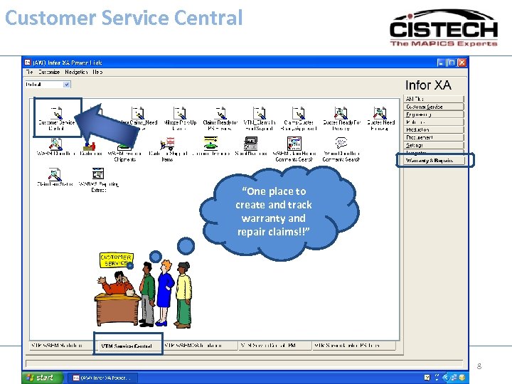 Customer Service Central “One place to create and track warranty and repair claims!!” 8