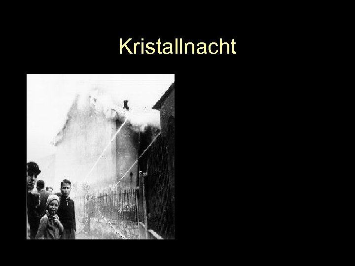 Kristallnacht 