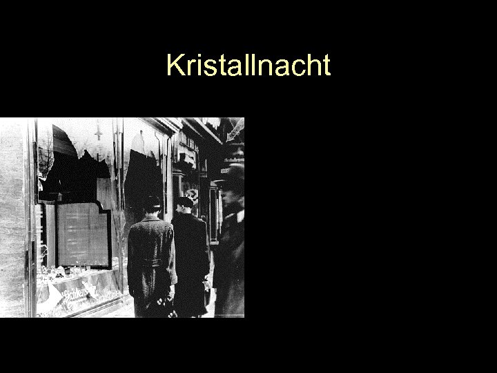 Kristallnacht 