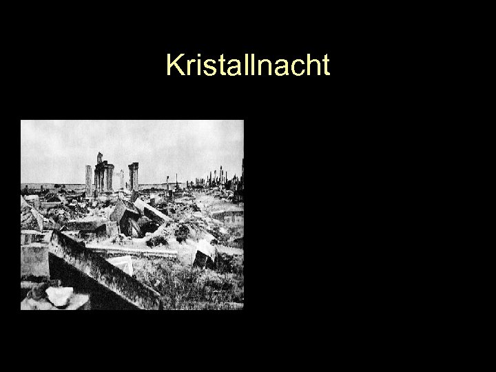 Kristallnacht 