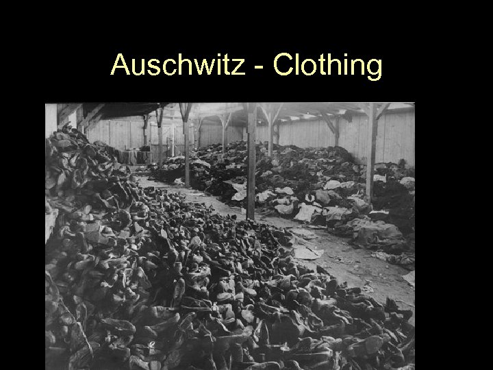 Auschwitz - Clothing 