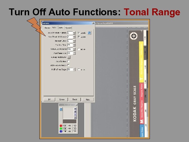 Turn Off Auto Functions: Tonal Range 