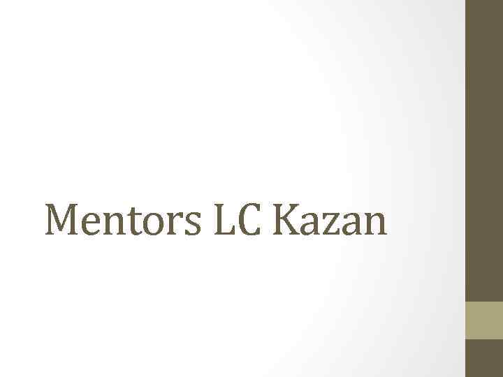 Mentors LC Kazan 
