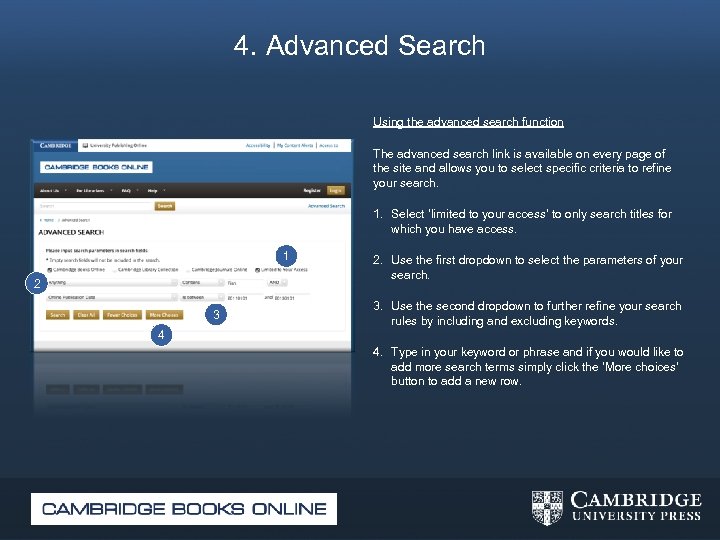 4. Advanced Search Using the advanced search function The advanced search link is available