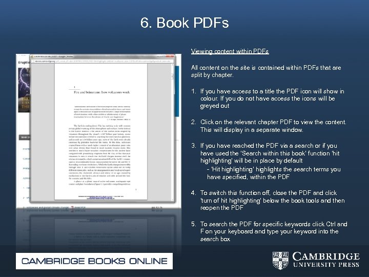 6. Book PDFs Viewing content within PDFs All content on the site is contained