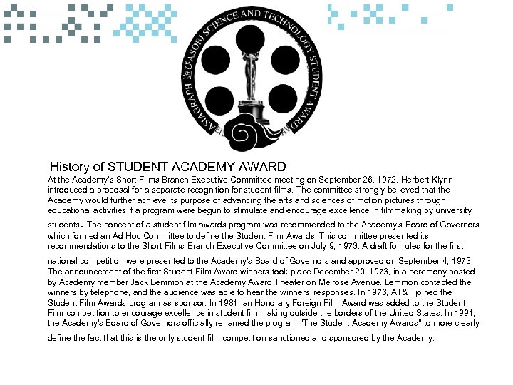  History of STUDENT ACADEMY AWARD At the Academy's Short Films Branch Executive Committee