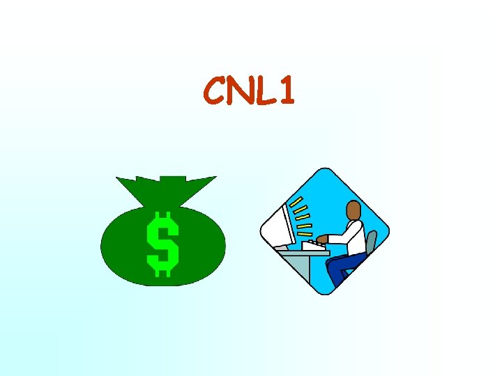 CNL 1 