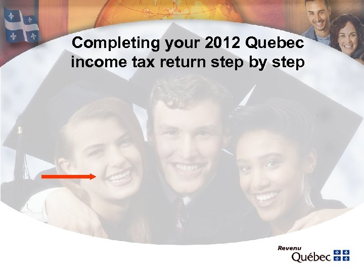 Completing your 2012 Quebec income tax return step by step 