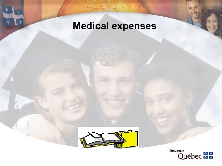 Medical expenses 