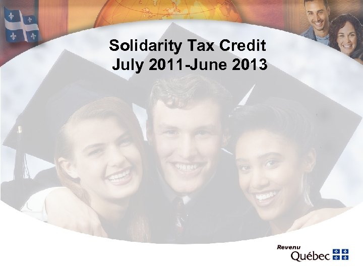 Solidarity Tax Credit July 2011 -June 2013 