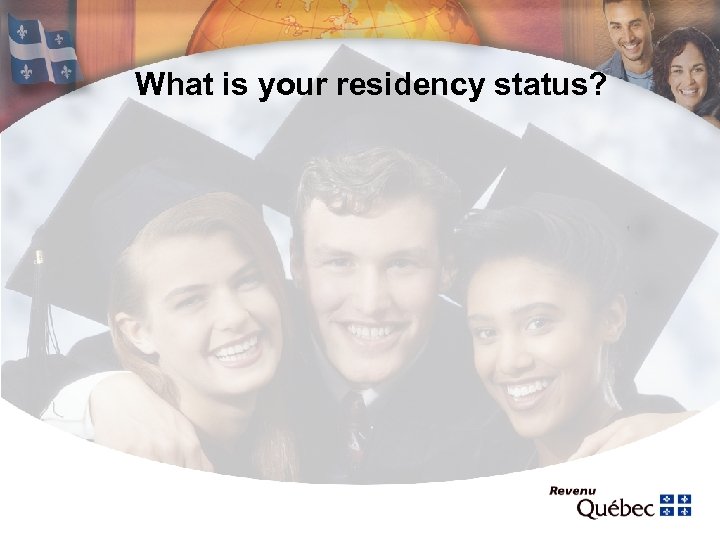 What is your residency status? 