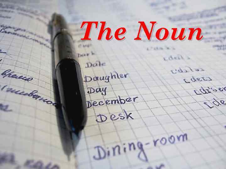 The Noun 