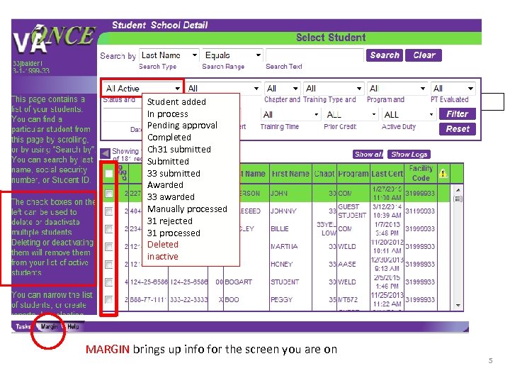 Student added In process Pending approval Completed Ch 31 submitted Submitted 33 submitted Awarded