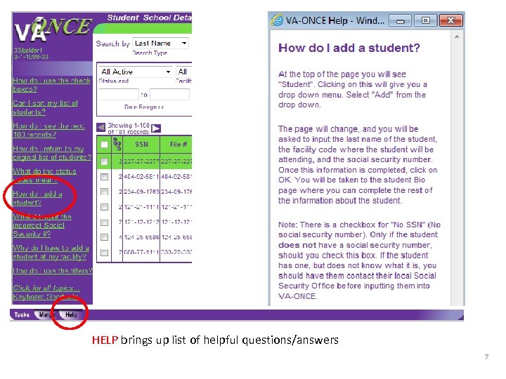 HELP brings up list of helpful questions/answers 7 