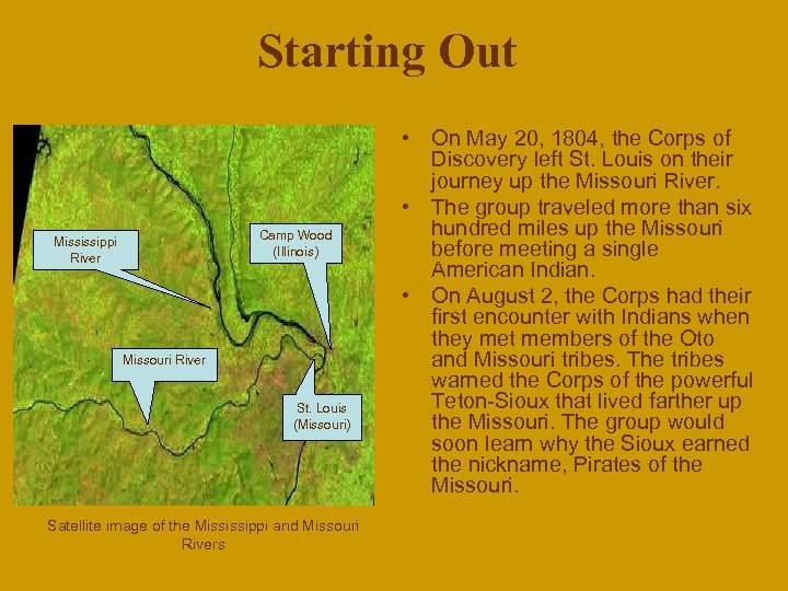 Starting Out Camp Wood (Illinois) Mississippi River Missouri River St. Louis (Missouri) Satellite image