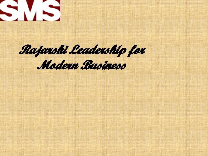 Rajarshi Leadership for Modern Business 