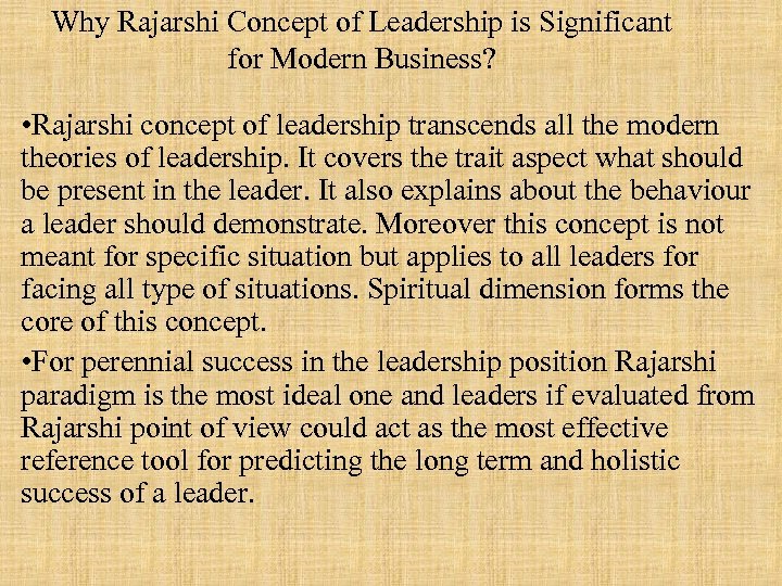 Why Rajarshi Concept of Leadership is Significant for Modern Business? • Rajarshi concept of