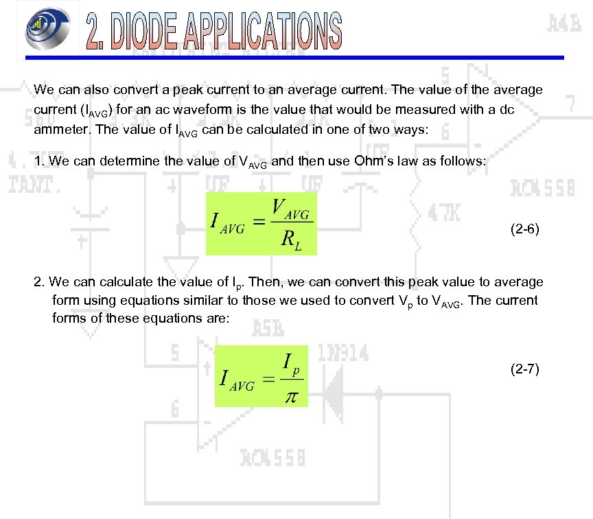 We can also convert a peak current to an average current. The value of