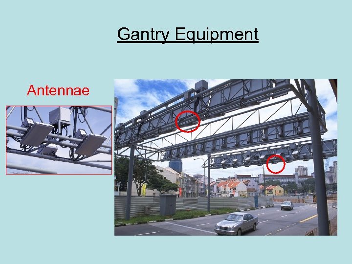 Gantry Equipment Antennae 