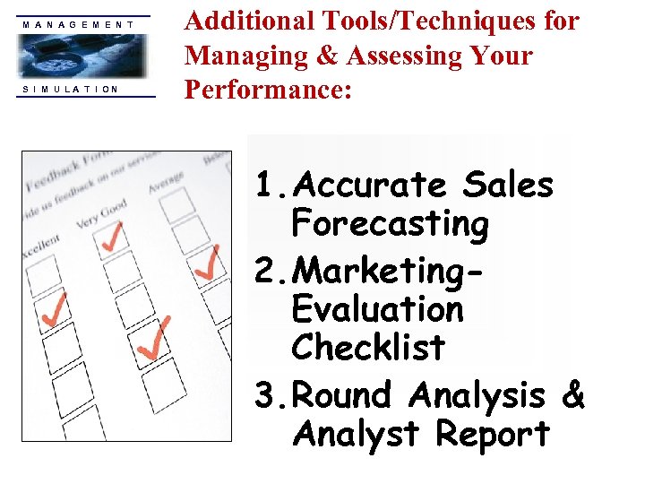 M A N A G E M E N T S I M U