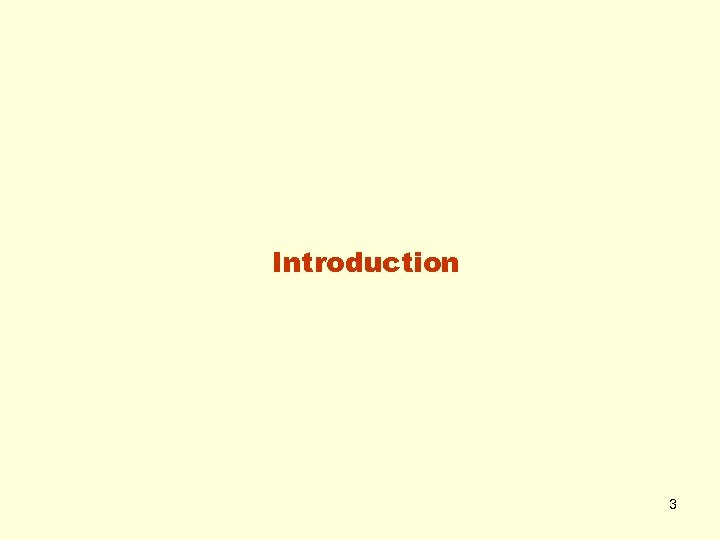 Introduction 3 