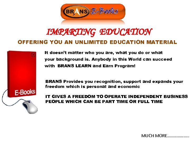 IMPARTING EDUCATION OFFERING YOU AN UNLIMITED EDUCATION MATERIAL It doesn’t matter who you are,