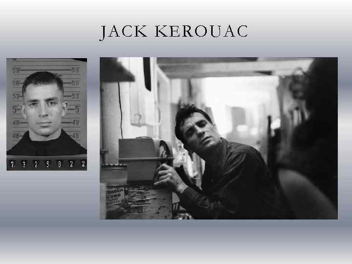 JACK KEROUAC 