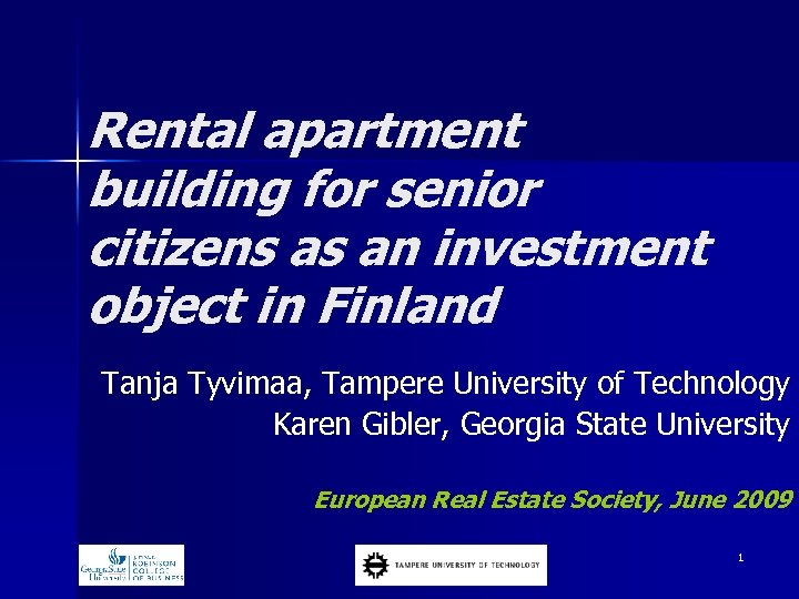 Rental apartment building for senior citizens as an investment object in Finland Tanja Tyvimaa,