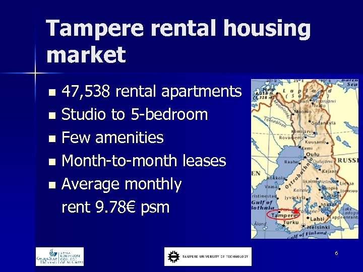 Tampere rental housing market n n n 47, 538 rental apartments Studio to 5