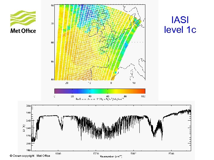 IASI level 1 c © Crown copyright Met Office EUMe. Train polar satellite week