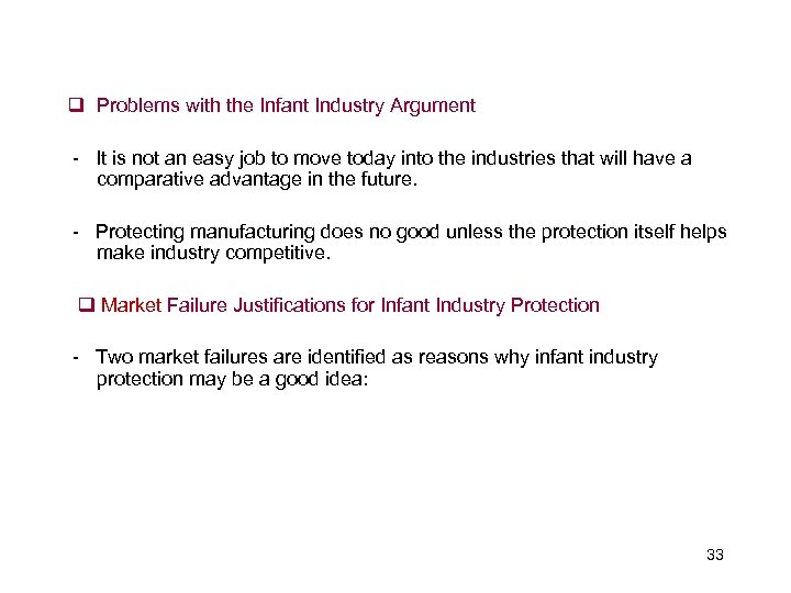  Problems with the Infant Industry Argument - It is not an easy job