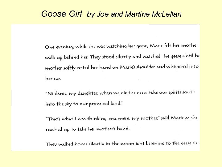 Goose Girl by Joe and Martine Mc. Lellan 
