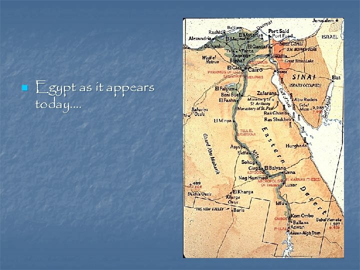 n Egypt as it appears today…. 