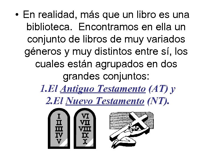  • En realidad, más que un libro es una biblioteca. Encontramos en ella