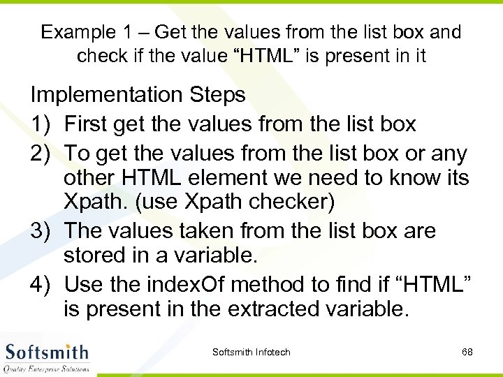 Example 1 – Get the values from the list box and check if the