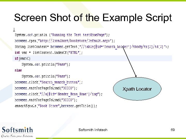 Screen Shot of the Example Script Xpath Locator Softsmith Infotech 69 