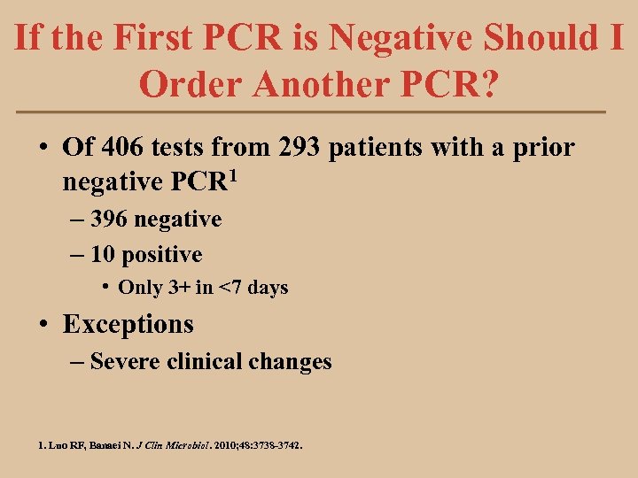 If the First PCR is Negative Should I Order Another PCR? • Of 406