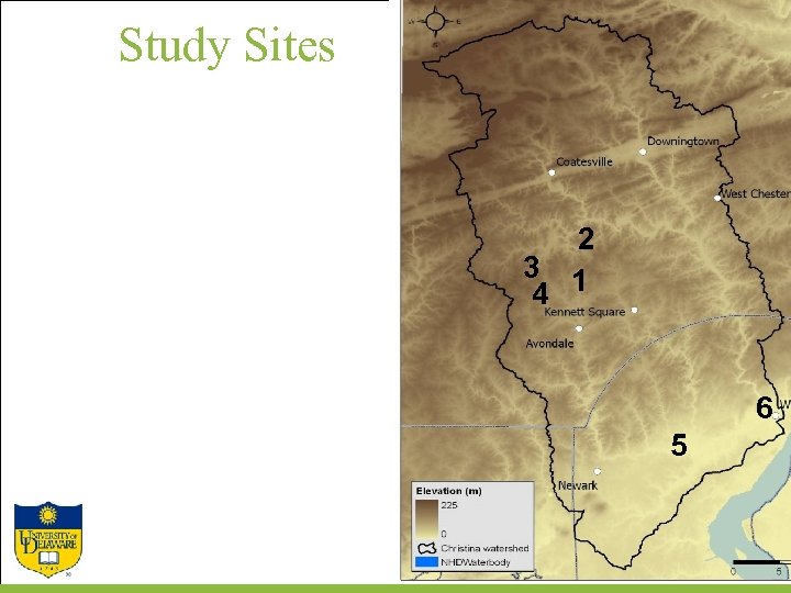Study Sites 2 3 1 4 6 5 