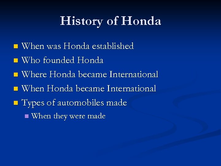 History of Honda When was Honda established n Who founded Honda n Where Honda