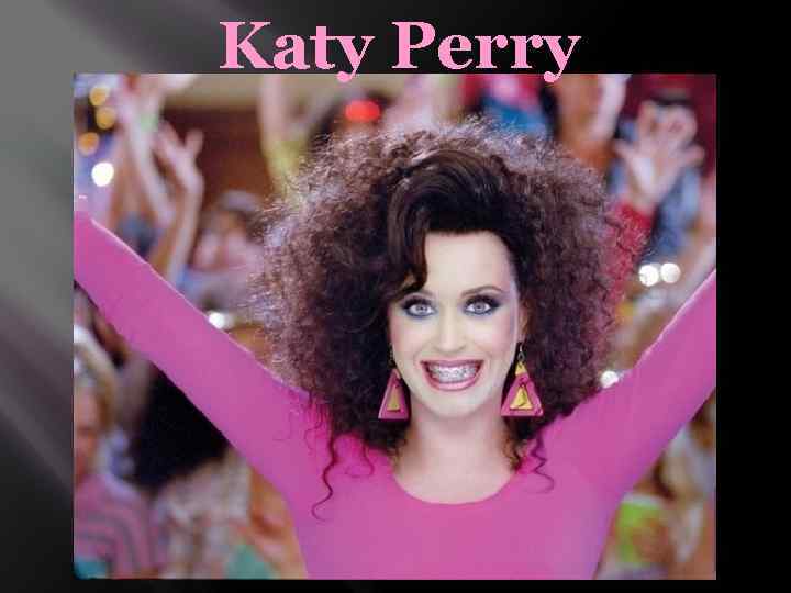 Katy Perry 