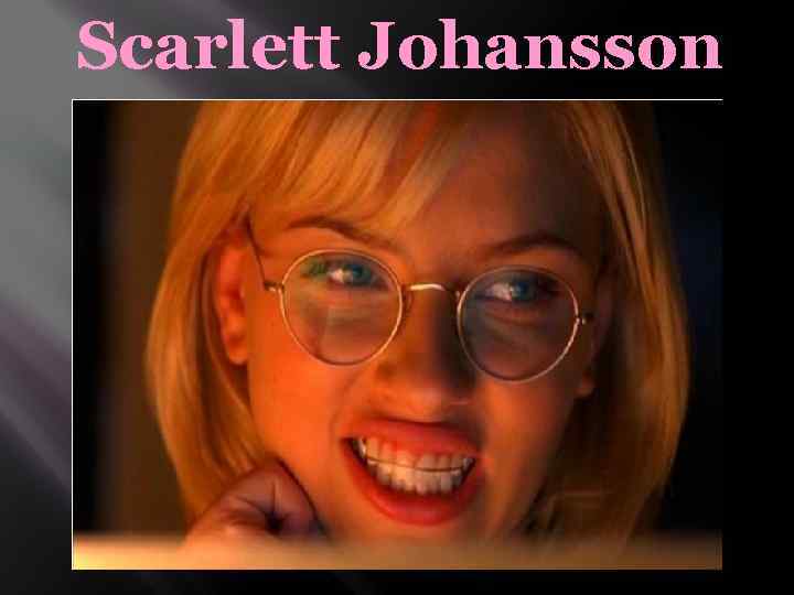 Scarlett Johansson 