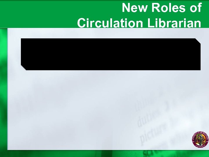 New Roles of Circulation Librarian 