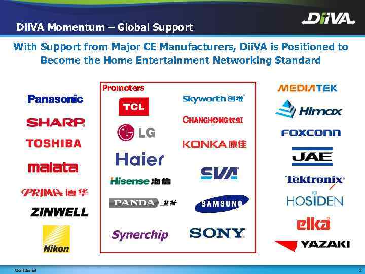 Dii. VA Momentum – Global Support With Support from Major CE Manufacturers, Dii. VA