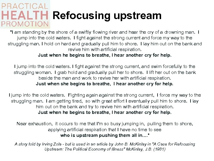 Refocusing upstream 