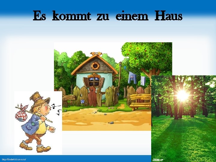 Es kommt zu einem Haus http: //linda 6035. ucoz. ru/ 
