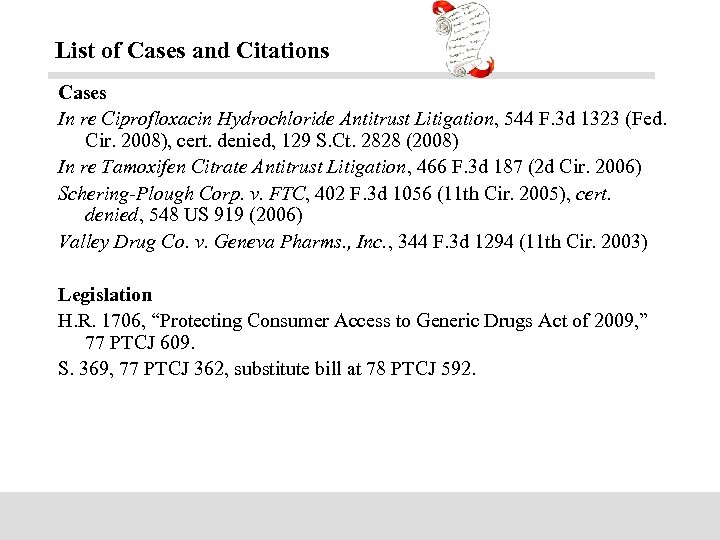 List of Cases and Citations Cases In re Ciprofloxacin Hydrochloride Antitrust Litigation, 544 F.